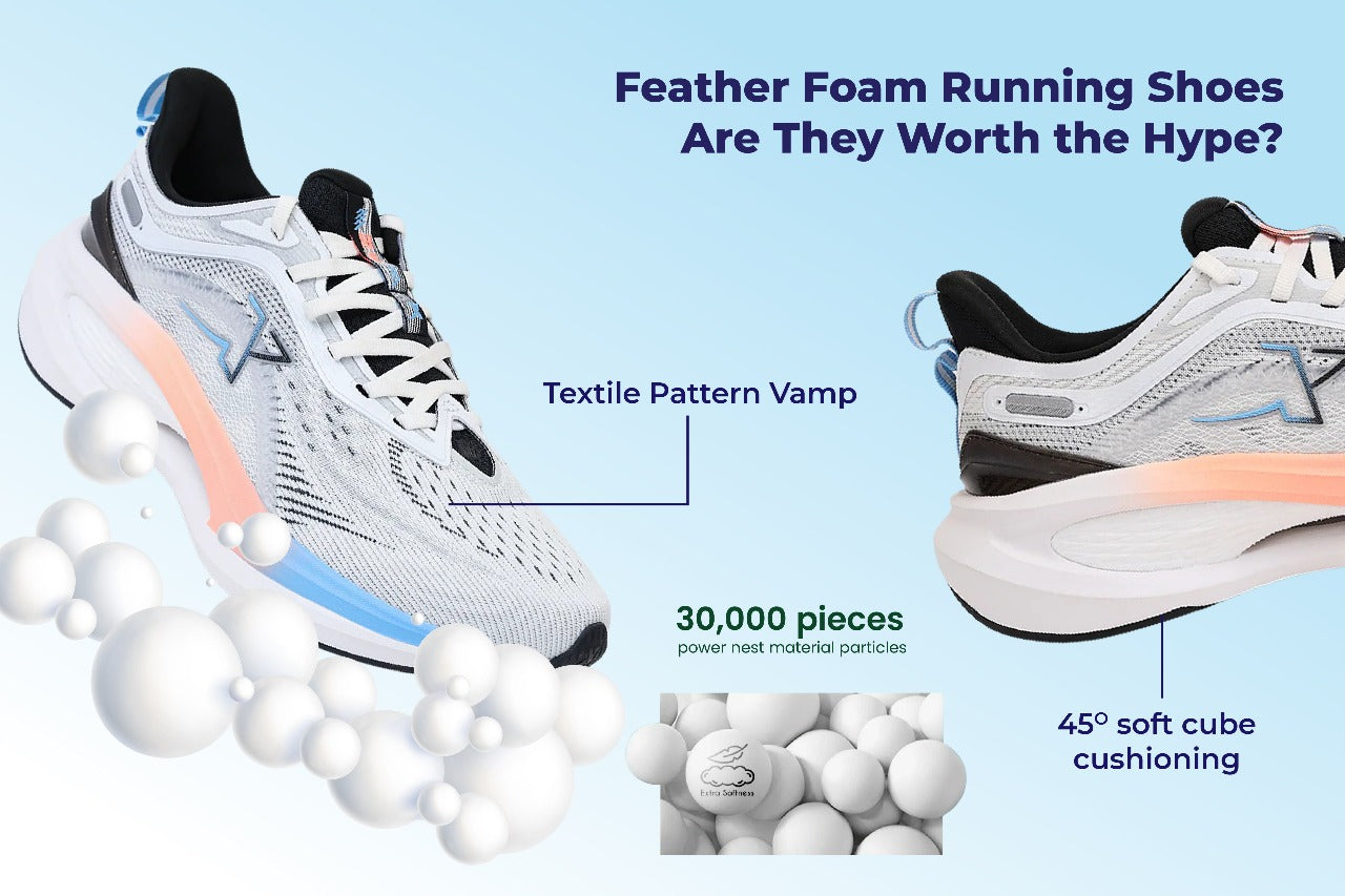 Feather Foam Running Shoes: Are They Worth the Hype?